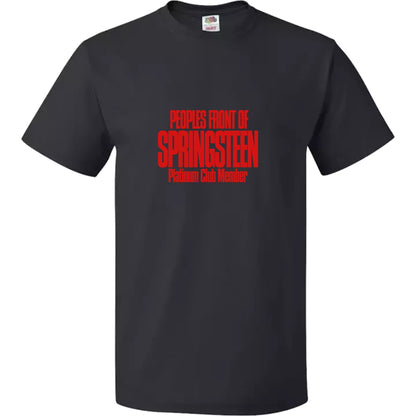 Peoples Front of Springsteen T Shirt
